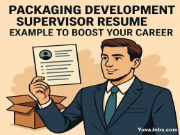 packaging development supervisor sample resume guide 2025
