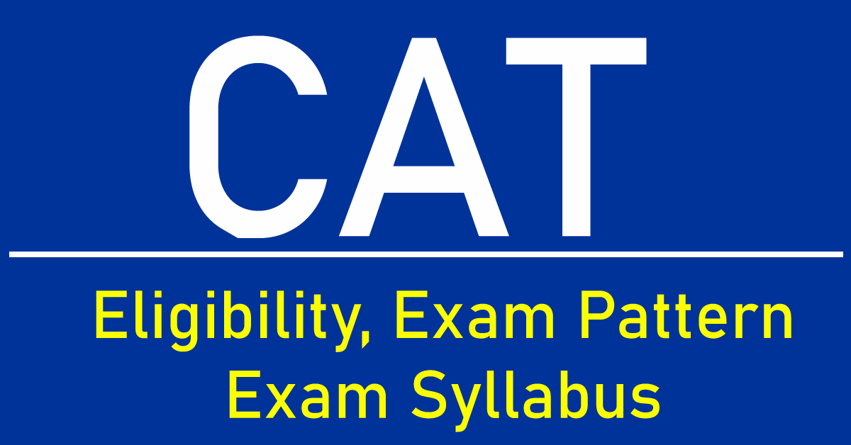CAT (Common Admission Test)