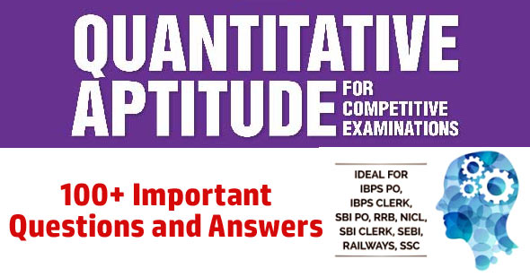 Quantitative Aptitude Questions Answer for Placement and Exams