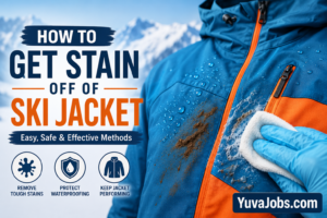 how to get stain off of ski jacket