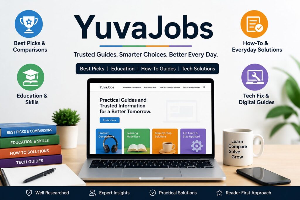 YuvaJobs - Best Picks, How-To Guides, Education & Tech Solutions