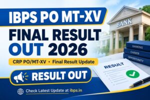 IBPS PO Final Result 2026 merit list and scorecard check