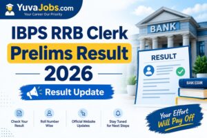 IBPS RRB Clerk Prelims Result 2026