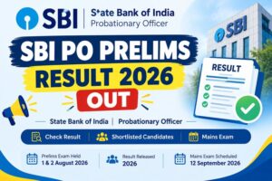 SBI PO Prelims result 2026 released on official SBI website
