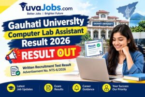 Gauhati University CLA & DEO Result 2026 Out Now